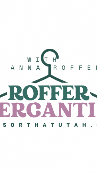 Roffer Mercantile with Anna