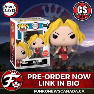 Pre-Order Now at GameStop Canada

Funko Pop! Animation: Demon Slayer - Makio - GameStop Exclusive

https://www.gamestop.ca/Toys-Collectibles/Games/912016/pop-demon-slayer-makio

SKU: 782155

Note: This may have the SE Sticker upon arrival

Thanks to @blackboltgambit for the heads up!

#nerdlife #vinylfigures #funkocommunity #funkocollector #toycommunity #collectibles #geeklife #popculture #funkofanatic #funkofamily #popvinyl #funkopop #funko #funkopopvinyl #funkofunatic #funkopops #funkoaddict #funkocanada #demonslayer #anime
