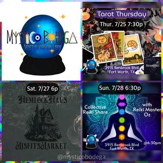 🗓️Happening this week!🗓️

7/25 - Join me for a night of Tarot and Fun at Tarot Thursday, our monthly Tarot meet up at 7:30pm🃏

7/27 - Come join the fun and support local artists at the Hemlock Haus Misfits Market from 6-10pm 🥳 

7/28 - Come get your healing on at our monthly Reiki Share at 6:30pm ✨

Events will take place at @hemlockhaus_us located at: 3915 Benbrook Blvd Fort Worth, TX 📍

To stay up to date on all events, classes, and workshops checkout my campsite link below ⬇️ 

https://campsite.bio/mysticobodega

I hope to see you this week! 😎

-Oz 🙏🏽✨
•
•
•
#mysticobodega #hemlockhaus #tarot #tarotreadings #crystals #reiki #reikimaster #psychic #medium #healer #curandero #spirituality #spiritualguidance #divination #cartomancy #metaphysical #oracle #labaraja #adivinacion #oils #candles #qpoc #lgbtq #smallbusiness #dfw #fortworth #texas #olympics #summer