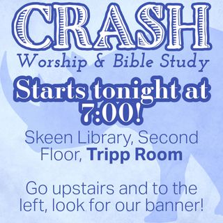 First Crash large group of the semester starting soon! Hope to see you there!