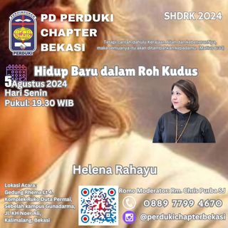🄿🄳 🄿🄴🅁🄳🅄🄺🄸 ✞ 🄲🄷🄰🄿🅃🄴🅁 🄱🄴🄺🄰🅂🄸 
*Senin 05 Agustus 2024*

Apakah Anda mau hidup diubahkan? dan hidup lebih baik bersama Kristus?
Alami anugerah perjumpaan secara pribadi dengan Kristus?
Hadirilah Seminar Hidup Dalam Roh Kudus (SHDRK) 

Sesi 3 Tema : HIDUP BARU DALAM ROH KUDUS dibawakan Pewarta Ibu Helena Rahayu

Hari / Tanggal : *Senin / 05 Agustus 2024*
Pukul     : 19.30 WIB
Tempat : Gedung Rhema Lt. 4, Jln. KH. Noor Ali Kalimalang, samping Kampus Gunadarma Bekasi

Kita akan mengenal secara pribadi dengan Kristus dan mendalami pesan keselamatan Kristus dengan mengikutsertakan Roh Kudus dalam kehidupan kita sehari-hari.

Daftarkan segera melalui link berikut ini:
https://forms.gle/LP7nzDeDijANkSTs9

*Investasi Iman hanya sekali Rp 50ribu*, dapat di
Transfer ke PD Perduki Chapter Bekasi 
𝗕𝗖𝗔: 𝟯𝟵𝟳 𝟬𝟭𝟱𝟬 𝟲𝟳𝟱
(Perhimpunan Perduki)
Berita : Pendaftaran SHDRK Perduki Bekasi 

Salam Damai,
PD PEʀDUKɪ CʜAPTEʀ ʙEKASɪ 🌹
https://campsite.bio/perdukibekasi

#seminarhidupbarudalamrohkudus
#seminarhidupbarudalamroh
#seminarhidupdalamroh
#seminarhidupdalamrohperduki
#shdrperduki
#shdrk
#shdr
#pdpkk
#pdpkkbekasi
#pdpkkperduki
#karismatikkatolik
#perdukibekasi
#perdukichapterbekasi
#perhimpunanperduki
#perdukichapter