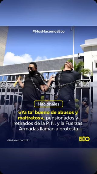 ECO/SANTO DOMINGO, RD.- Retirados y Pensionados de las Fuerzas Armadas y la Policía Nacional han sido convocados a una protesta en demanda de varias reivindicaciones, para el lunes 18 de noviembre .

Un hombre identificado como «Coronel Polanco» llamó a sus colegas a protestar en demanda de un reajuste salarial.

Los manifestantes partirán desde la Hermandad de Pensionados hacia el Palacio Presidencial, previo a la llegada del presidente Luis Abinader para su acostumbrada rueda de prensa en LA Semana.

«Invitarle a todas las asociaciones del país, a todos los grupos, retirados y pensionados, Fuerzas Armadas y Policía Nacional, para que nos acompañen el lunes 18 a partir de la 1:30 de la tarde… para exigir lo que es un reajuste salarial, Fuerzas Armas y Policía Nacional, para que tengan conocimiento, reajuste salarial para todos», dijo el Coronel Polanco en enviado a esta redacción.