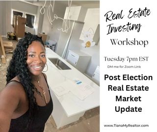 📢 Reposted from @tianamyrealtor
...
📢 Upcoming Real Estate Investing Workshop! Investing in Real Estate, post election! 

🚀 Ready to level up your real estate investing game? Join me for an exclusive workshop where we’ll dive into the latest trends and strategies for investing in the DC & Maryland market!

🗓 Date: Tuesday, November 12th
⏰ Time: 7 PM EST
💻 Location: Zoom (DM me for the link!)

✨ What We’ll Cover:
	•	How the recent election could impact the real estate market 🗳️🏡
	•	Key strategies for investing in DC & Maryland 📈🏠

This is a must-attend for new and experienced investors alike! Don’t miss it—spaces are limited. DM me for details and the Zoom link! 🚀

#RealEstateWorkshop #DCRealEstate #MarylandInvesting #RealEstateInvesting #TianaMyRealtor #FinancialFreedom