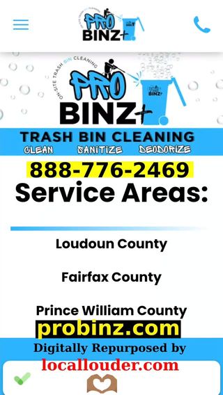 Hey there, Loudoun, Fairfax, and Prince William County! 🏡 Are your trash bins looking a little... well, gross? 

😷  We’ve got just the solution for you!

✨ Introducing ProBinz, the local experts in trash bin sanitization! 🚮✨

We’ll transform your bins from stinky to sparkling, using eco-friendly products that are safe for your family and pets! 🐾🌱

No more worries about odors or pests – just fresh, clean bins delivered right to your curb! 🚀

Ready to reclaim your space? Contact us today for a cleaner tomorrow!

📞888-776-2469
📅 https://probinz.jobatory.com
🔗 www.probinz.com

 #ProBinzPlus #FreshBins #CleanAndGreen #BinCleaning #WasteManagement #CleanAndFresh #trashbincleaning
#trashbincleaningservice #trashcancleaningservice #fairfaxcounty #loudouncounty #princewilliamcounty #AshburnVA 
#fairfaxva #leesburgva #contentmarketing #repurposed #socialmediamarketing #videomarketing #localbuinsessmarketing