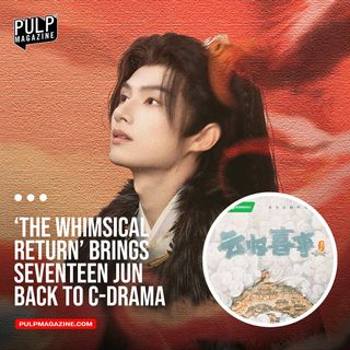 SEVENTEEN’s Jun is set to return to C-drama with the historical drama ‘The Whimsical Return’ alongside Zhang Yunlong, Karlina Zhang and Zhao Zhao Yi. Tap the link in our bio to know more about the drama.

#TheWhimsicalReturn #SEVENTEENJun #SEVENTEEN #JUN #Cdrama  #historicaldrama #ChineseDrama #PULPMagazine