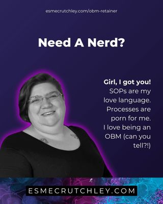 Sometimes we all need a nerd in our back pocket, or in my case, all up in your business!
I know it’s hard to do all the things, and to give you space to be great at the things you’re awesome at, you need someone like me behind you, getting excited about all the little things in the background.
I have the capacity for another client from February 2025 onwards, so if you need an OBM who gets unnecessarily excited about all the things you wish you didn’t have to do but still find yourself doing, we should talk
==========
Hi, I’m Esme, an #OnlineBusinessManager for #FemaleEntrepreneurs.
I support #FemaleOwnedBusiness’ with #Systems and #Operations
I’m a self-confessed #Entreprenerd (#Entrepreneur + #Nerd), and SOPs and documentation are my love language.
My newsletter is called #SystemsAndGlitter; you might like it.