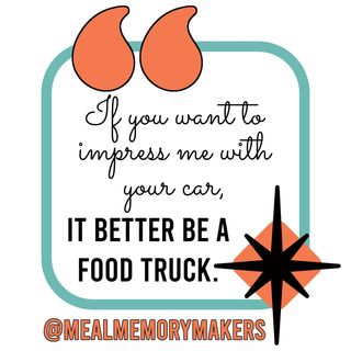 Anyone else? 🍔🌮🌭 #mealmemorymakers
