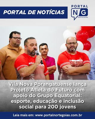 ⚽️🏆 Vila Nova Porangatuense lança o Projeto Atleta do Futuro!

Na noite desta quarta-feira (02/07), aconteceu no Sindicato Rural de Porangatu o lançamento oficial do Projeto Atleta do Futuro, uma iniciativa do Vila Nova Porangatuense com patrocínio do Grupo Equatorial, que vai atender 200 crianças e adolescentes no contraturno escolar.

✅ 100 vagas para futebol de campo
✅ 100 vagas para futsal
✅ Formação esportiva e cidadã

O evento contou com a presença da prefeita Vanuza Valadares, do vice-prefeito Maurício da GEP, do vice-presidente da Câmara Rafael Miguel, do vereador Diácono Odair Amorim, do secretário de Esportes João Mário e várias outras autoridades e representantes da comunidade.

📣 Um projeto que une educação, inclusão e futuro por meio do esporte!

📎 Leia a matéria completa no link da bio ou acesse portalnortegoias.com.br

#ProjetoAtletaDoFuturo #Porangatu #VilaNovaPorangatuense #GrupoEquatorial #EsporteÉEducação #InclusãoSocial #PortalNorteGoiás #NotíciaBoa #FuturoDosJovens