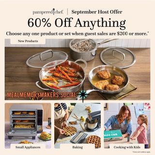 There's still time to host in September! Let's get this party started and score some FREE and discounted Pampered Chef goodies for you and your fam! Check out these September Guest and Host specials! #mealmemorymakers