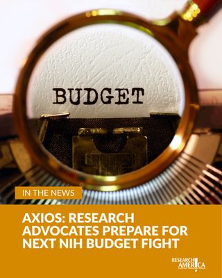 The Fiscal Year 2027 appropriations process is underway in Washington, and @axios just published this article quoting Research!America leadership: Research advocates prepare for next NIH budget fight

"It's not a partisan thing," said Eleanor Dehoney, senior vice president at the advocacy group Research!America.
"We'll be out there fighting hard, and luckily, we do have champions on both sides of the aisle," she added. 

Access the full article through our Research!America "In the News" page. Link in bio.