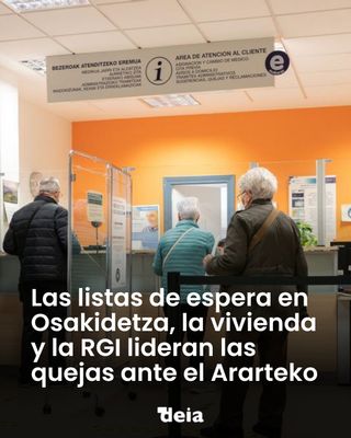 Las listas de espera de Osakidetza han sido en 2025 uno de los principales motivos de queja de la ciudadanía ante el @ararteko. El informe anual constata un incremento significativo de reclamaciones relacionadas con el sistema sanitario vasco, en especial por las demoras en consultas, pruebas diagnósticas e intervenciones quirúirgicas.

💬 Contadnos vuestra opinión en comentarios ⬇️