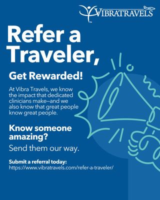 Know someone amazing? ✨

At Vibra Travels, we believe great people know great people — and we want to meet them!

Refer a talented clinician today and earn rewards when they join our travel family. 🌍💙

👉 Submit your referral here: https://www.vibratravels.com/refer-a-traveler/

#ReferATraveler #VibraTravels #HealthcareRecruitment