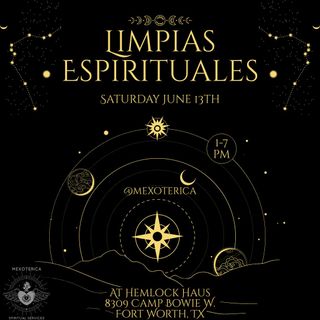 🧿Come see me Saturday June 13th at Hemlock Haus in Fort Worth for my monthly offering of Limpias Espirituales from 1-7pm. 

🧿A Limpia is a Mexican spiritual cleansing ritual with herbs, chants, spiritual waters, and prayer. It cleanses body, emotions, mind and soul from negative energies or thoughts. Traditionally it is used to get rid of energetic blockages and ojo (evil eye). 

🧿After a limpia you may feel light, peaceful and happy. It also helps to attract happiness, love, health, abundance, work, and tranquility.

🔮I will also be offering intuitive readings and spiritual guidance. 

✨No appointment needed. Come take care of your spiritual hygiene with a limpia! 

-Oz 🪬🧿
•
•
•
#mexoterica #hemlockhaus #tarot #spiritual #hygiene