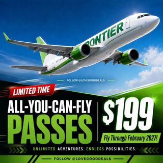🔥 ON SALE: ALL-YOU-CAN-FLY PASS FOR $199! ✈️🌎

Ready for more adventures? Frontier’s all-you-can-fly pass is being advertised for just $199, with travel through February 2027! Perfect for spontaneous getaways, family trips, and exploring new destinations for less. 🧳💚

Availability, blackout dates, fees, membership terms, and route restrictions may apply. Always review the full offer on Frontier’s official website before purchasing.

Tag your favorite travel buddy! 👇

✨The link can also be found in my bio @lovegooddeals 

#FrontierAirlines #AllYouCanFly #FlightDeals #TravelDeals #CheapFlights BudgetTravel TravelSale VacationDeals FamilyTravel WeekendGetaway TravelMore Wanderlust OnSale HotDeal LoveGoodDeals FlightSale TravelSavings DealAlert AirfareDeals Travel2026

https://news.flyfrontier.com/frontier-releases-2026-gowild-fall--winter-pass-at-just-199-with-immediate-access-providing-up-to-nearly-seven-months-of-unlimited-travel/