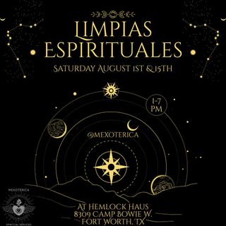 🧿Come see me next Saturday August 15th at Hemlock Haus in Fort Worth for my monthly offering of Limpias Espirituales from 1-7pm. 

🧿A Limpia is a Mexican spiritual cleansing ritual with herbs, chants, spiritual waters, and prayer. It cleanses body, emotions, mind and soul from negative energies or thoughts. Traditionally it is used to get rid of energetic blockages and ojo (evil eye). 

🧿After a limpia you may feel light, peaceful and happy. It also helps to attract happiness, love, health, abundance, work, and tranquility.

🔮I will also be offering intuitive readings and spiritual guidance. 

✨No appointment needed. Come take care of your spiritual hygiene with a limpia! 

-Oz 🪬🧿
•
•
•
#mexoterica #hemlockhaus #tarot #spiritual #hygiene