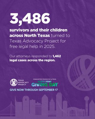 Hey, North Texas! 👋 You don’t have to wait to make a difference... early giving is officially OPEN for @northtexasgivingday.

Your gift helps Texas Advocacy Project provide FREE legal and social services to survivors across Texas, including thousands right here in North Texas.

Give early, share with your North Texas neighbors, and help more survivors find safety and a path forward. 

#NTXGivingDay