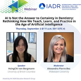 Join us on Thursday, September 3 at 11 a.m. EDT for our next IADR Connect webinar, "AI Is Not the Answer to Certainty in Dentistry: Rethinking How We Teach, Learn, and Practice in the Age of Artificial Intelligence." 

Use the link in our bio to register.

#DentalResearch #OralHealth #AIWebinar #IADRConnect