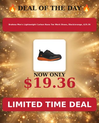 🔥 Brahma Men's Lightweight Carbon Nano Toe Work Shoes, Black/orange, $19.36
💰 $19.36
👉 https://deals-aholic.com/d/walmart-sd-20024904
#dealsaholic