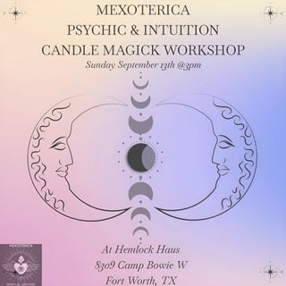 Psychic & Intuition Candle Magick Workshop
Date: Sun. September 13, 2026
Time: 3:00 PM
Location: Hemlock Haus

Explore the art of candle magick in this Psychic & Intuition Candle Workshop. Designed to deepen your spiritual connection and enhance your intuitive abilities, this interactive class covers techniques for harnessing energy with candles. 🕯️

See you there! ✨

-Oz 🪬
•
•
•
#mexoterica #hemlockhaus #psychic #intuition #candles