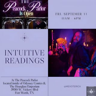 The Peacock Parlor is OPEN! And I am SO EXCITED to be the featured guest reader this Friday, September 11 from 11-6 PM. 🦚

🔮Are you seeking clarity? Are you seeking insight? Come and get a reading and let’s find out what message spirit has for you!

🔮Join me at The Peacock Parlor (located within Odyssey Comics & The Hourglass Emporium) for intuitive readings and spiritual guidance!

🔮No appointment needed, walk-ins welcome!

Your likes, comments, saves and follows are greatly appreciated. 🙏🏽

See you there! 😎

-Oz 🪬
•
•
•
#mexoterica #tarot #odysseycomics #hourglassemporium #fortworth