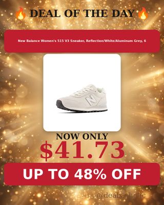 🔥 New Balance Women's 515 V3 Sneaker, Reflection/White/Aluminum Grey, 6
💰 $41.73 (was $79.99) — 48% OFF
👉 https://deals-aholic.com/d/B09YB795FC
#dealsaholic