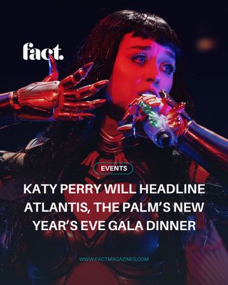 Following a monumental year that took her from a global arena tour to an actual spaceflight, @katyperry is touching down in Dubai to close out 2026.

@atlantisthepalm has tapped the pop icon to headline its New Year’s Eve Gala Dinner.

Bring on the fireworks, Katy.

Hit the link in bio to learn more

#factmagazines #katyperry #atlantisthepalm #newyearsevedubai

[ katy perry dubai • atlantis the palm nye • dubai new years eve 2026 • gala dinner dubai ]