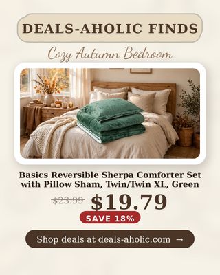 🔥 Basics Reversible Sherpa Comforter Set with Pillow Sham, Twin/Twin XL, Green
💰 $19.79 (was $23.99) — 18% OFF
👉 https://deals-aholic.com/d/B0DNQ3YHKJ
🔗 Link also in bio
📦 Who's adding this to cart?
#dealsaholic
#ad