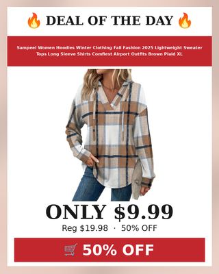 🔥 Sampeel Women Hoodies Winter Clothing Fall Fashion 2025 Lightweight Sweater Tops Long Sleeve Shirts Comfiest Airport Outfits Brown Plaid XL
💰 $9.99 (was $19.98) — 50% OFF
👉 https://deals-aholic.com/d/B0F8HWBXC9
🔗 Link also in bio
👇 Tag someone who needs this!
#yourdealishere
#ad