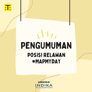 PENGUMUMAN POSISI RELAWAN #MAPMYDAY! 

Setelah terhalang oleh pandemi, akhirnya Tune Map memiliki kesempatan untuk menginisiasi pemetaan kolektif bertajuk #MapMyDay yang didukung penuh oleh @kamarbelajar.if dan @indikafoundation.

63 relawan mendaftar kegiatan ini, dan kami memutuskan untuk menerima semua relawan yang daftar mengingat ini adalah kegiatan pertama setelah kami hiatus cukup lama. WELCOME TO OUR COMMUNITY LOCAL HEROES! 

Rangkaian kegiatan selanjutnya adalah briefing relawan yang WAJIB dihadiri oleh seluruh Local Heroes yang sudah mendaftar sebagai relawan Tune Map #MapMyDay. Informasi tentang briefing akan kami umumkan via email dan sosial media Tune Map. Email menyusul ya! Mohon ditunggu.

Sampai bertemu LOCAL HEROES!