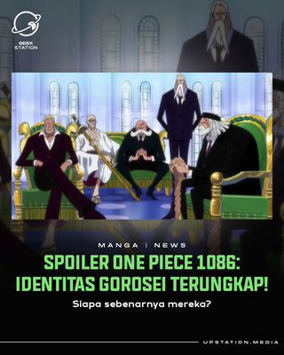 Spoiler manga One Piece chapter 1086 sudah beredar.

Kabarnya, ada banyak info menarik yang muncul di chapter ini, salah satunya adalah identitas dari para Gorosei!

Mulai dari nama sampai jabatannya akan disebutkan. Namun, buah iblis mereka masih jadi misteri

Gak cuman itu, asal usul Im-sama kemungkinan juga akan sedikit terbongkar dalam chapter ini.

Cek www.upstation.media atau klik link di bio untuk spoiler lengkapnya!

#onepiece1086 #onepiecespoiler
#spoileronepiece #mangaonepiece #onepiecemanga #gorosei #imsama #imusama #onepieceindonesia #onepiecelover #onepieceindo #onepieceid #onepiecefans