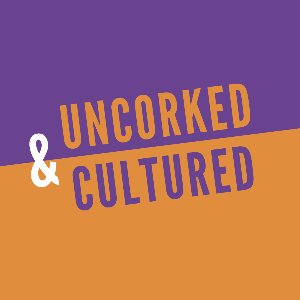 Uncorked and Cultured Profile Picture